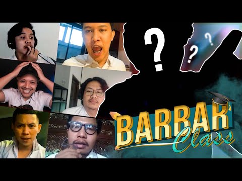 #BarBarClass EPS1: “Guru Sejarah Thailand”