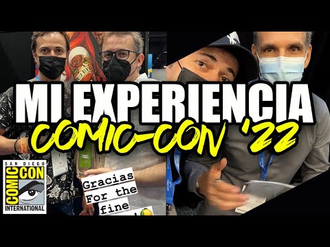 Mi experiencia en la Comic-con de San Diego 2022