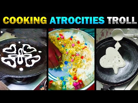 COOKING VIDEOS TROLL – TODAY TRENDING