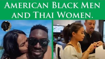 American Black Men and Thai Women.