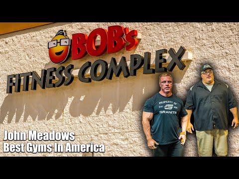 John Meadows Best Gyms In America | Bob’s Fitness Complex