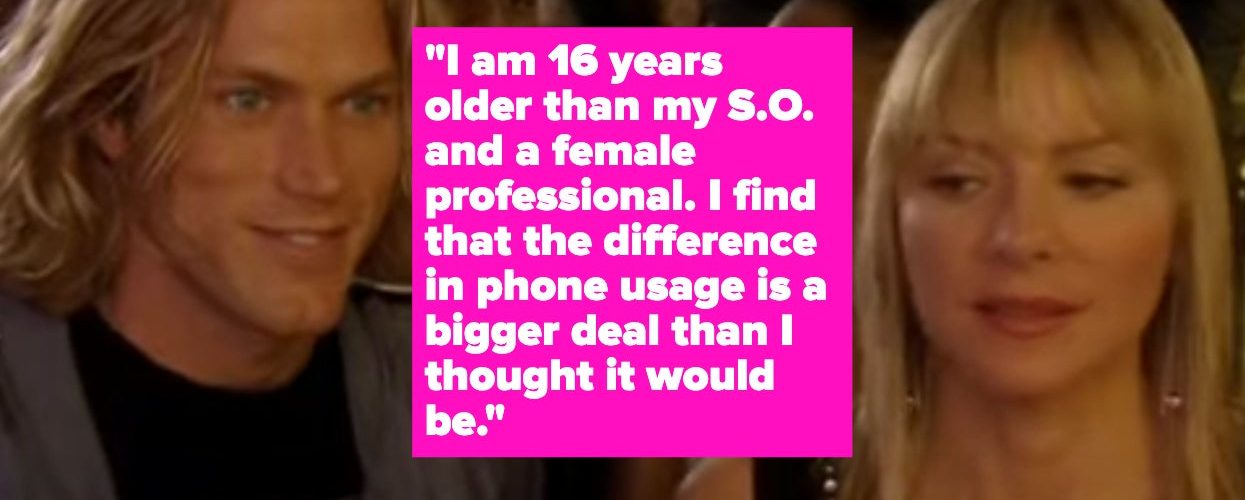 People Who Are Dating Someone Much Older Or Younger Than Them Are Revealing The Major Differences Between Themselves And Their Other Half