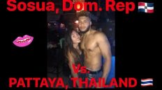 Sosua, Dominican Republic 🇩🇴 VS Pattaya City, Thailand 🇹🇭 – Woman & More – Raw & Unfiltered