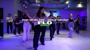 Khing Girls hiphop l Flo – Fly Girls @StudioZoom l Pop up class