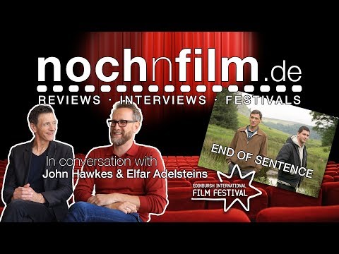 In conversation with John Hawkes & Elfar Adelsteins | End of Sentence | Interview