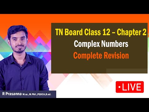 TN Class 12 Maths – Chapter 2 – Complex Numbers Complete Revision for Public Exam