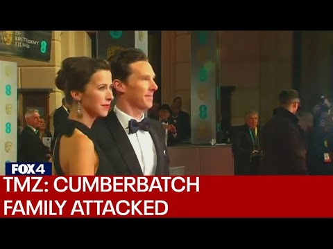 TMZ: Benedict Cumberbatch and his family attacked