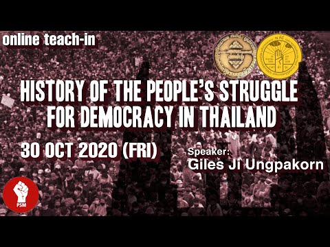 Online Teach-in: History of the People’s Struggle for Democracy in Thailand