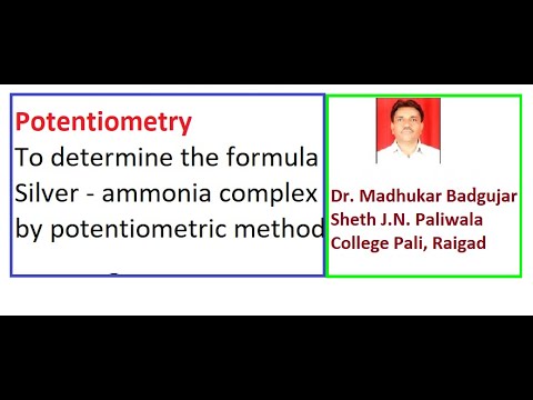 Determination of formula of Silver – Ammonia Complex by Potentiometric method