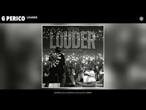 G Perico – LOUDER (Official Audio)