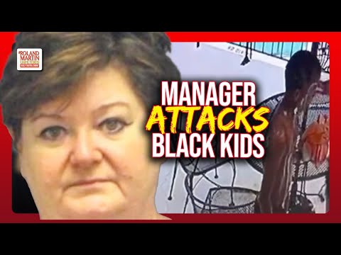 Apartment Manager ASSAULTS 2 Black Kids At A Pool, Pours Soda On 11-Year-Old | Roland Martin