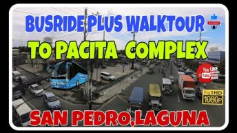 [HD] BUS RIDE PLUS WALK TOUR AT  | PACITA COMPLEX