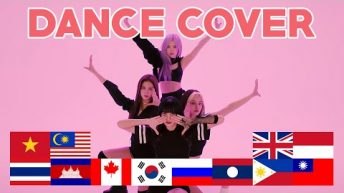 BLACKPINK – ‘How You Like That’ Dance Cover from Korea, Thailand, Indonesia, Vietnam & Others