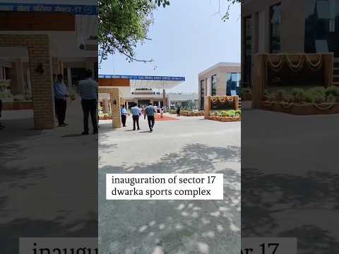 Inauguration of sports complex sector 17 dwarka delhi book membership #shorts #sportscomplex