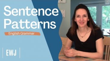 English Grammar: Sentence Patterns – What you need to know!