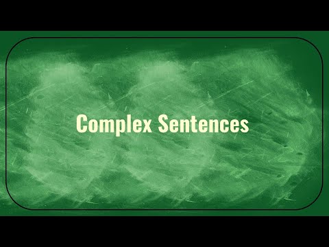 Grammar Wired! 7th Grade Complex Sentences