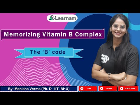 Memorizing Vitamins | B Complex | Mnemonics for Vitamins | By Manisha Verma | CSIR | GATE | DBT |