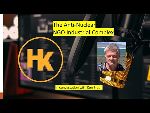 The Anti-Nuclear NGO Industrial Complex