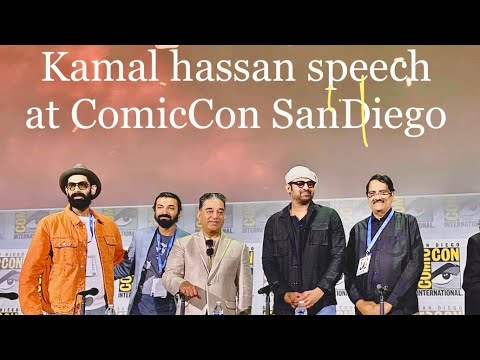 Kamal Hassan speech at Comic Con | Project k | Kalki 2898 AD| Prabhas | Amitabh