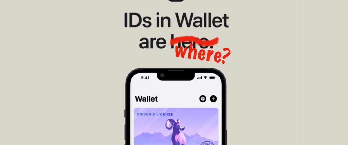 Here’s where you can use your iPhone as your digital driver’s license or ID so far [August 2023]