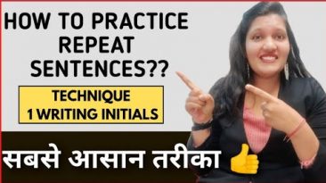 Repeat sentence Proven strategies for new exam format 2023