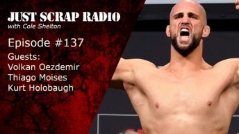 Just Scrap Radio Ep. 137 with Volkan Oezdemir, Thiago Moises, and Kurt Holobaugh