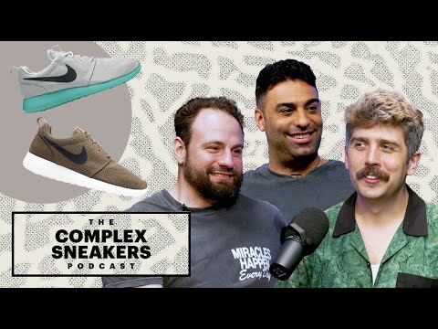 The Nike Roshe Is Back From the Dead | The Complex Sneakers Podcast