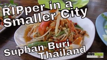 JC’s Road Trip – Living as a RIPper in a Smaller City – Suphan Buri, Thailand Part 1