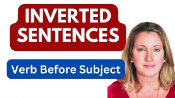 Inverted Sentences | Verb Before Subject