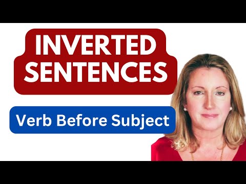 Inverted Sentences | Verb Before Subject