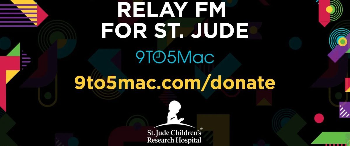 Relay FM launches annual St. Jude fundraiser, and you can earn 9to5Mac rewards for your support