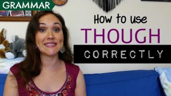 How to use THOUGH correctly | English Grammar