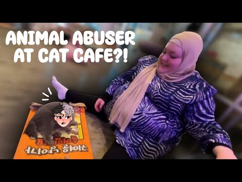 ANIMAL ABUSER AT A CAT CAFE?!