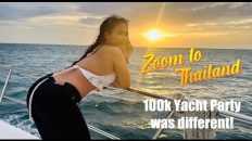 Zoom To Thailand 100k Yacht Party Preview!