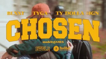 Blxst – Chosen (feat. Ty Dolla $ign & Tyga) [Official Music Video]