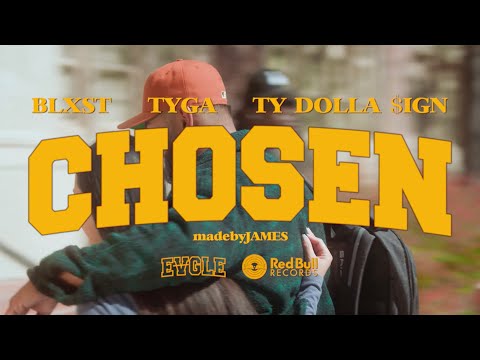 Blxst – Chosen (feat. Ty Dolla $ign & Tyga) [Official Music Video]