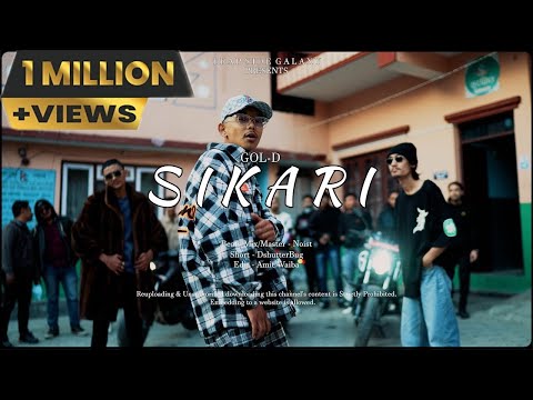 Gol-D – Sikari | Official Music Video | New Nepali Rap Song 2022 prod. @TrapSideRecords