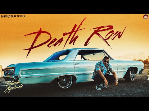 Dhanda Nyoliwala – Death Row (Official Music Video)