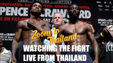 Watching Spence vs Crawford Sunday morning in Thailand