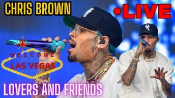 Chris Brown Full Las Vegas Lovers And Friends Concert