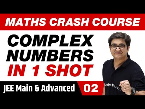 Complex Numbers in 1 Shot (Part 2) – All Concepts, Tricks & PYQs Covered | Class 11 | JEE Main & Adv