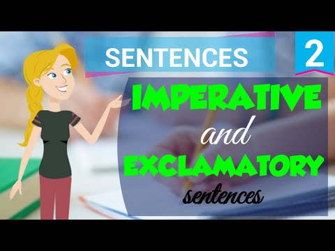 Imperative and Exclamatory Sentences