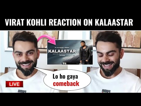 Virat Kohli’s Reaction On KALAASTAR Song | Honey Singh’s New Song Kalaastar Reaction By Virat Kohli