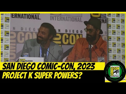 Project K Panel Nag Ashwin Teases Super Powers San Diego Comic-Con (SDCC)