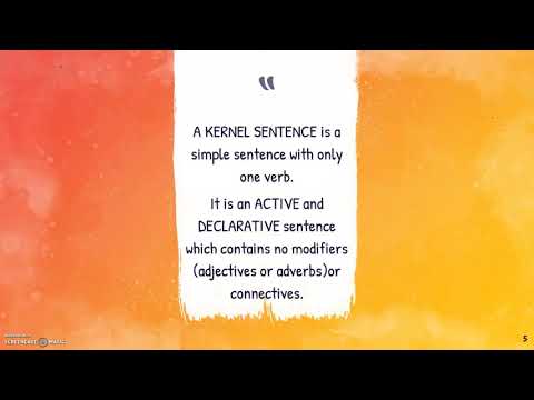 KERNEL SENTENCE DEFINITION AND EXAMPLES