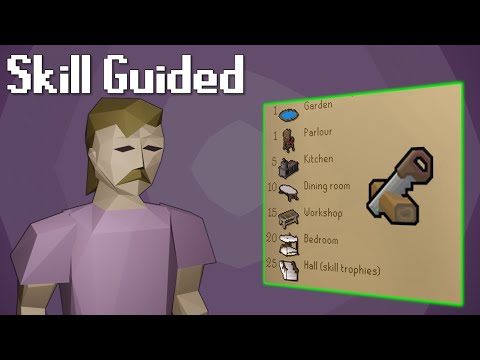 Construction – the most complex skill guide in Runescape – Skill Guided #8