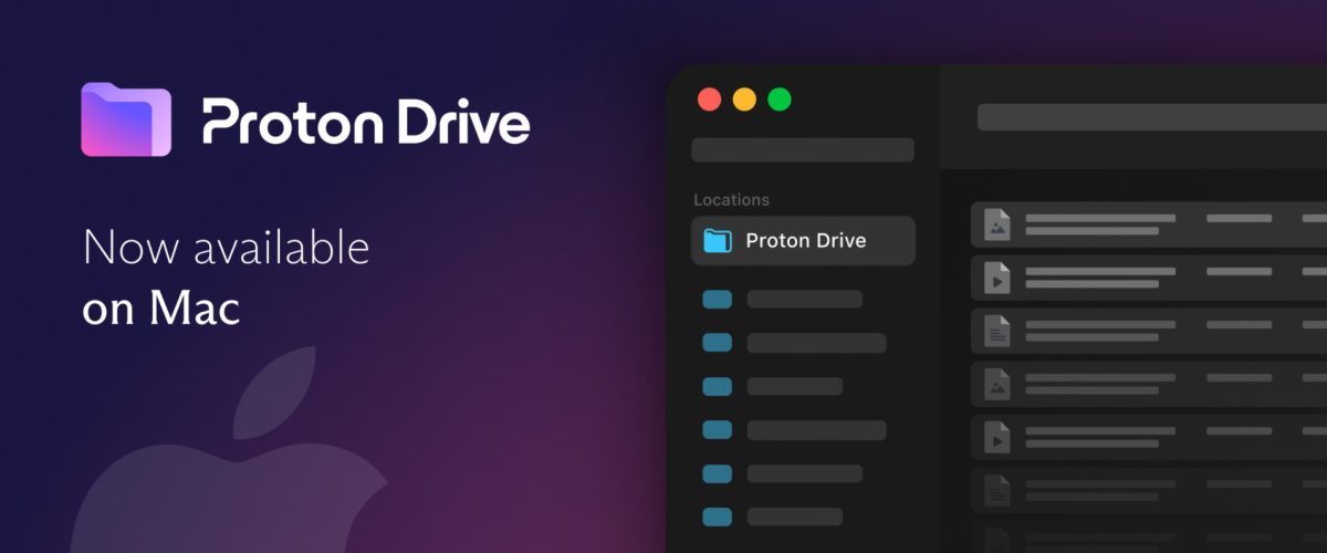 Proton Drive arrives for macOS with full end-to-end encrypted cloud storage