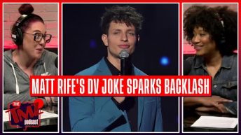 Matt Rife’s Domestic Violence Joke & ‘Apology’ Spark Outrage | The TMZ Podcast