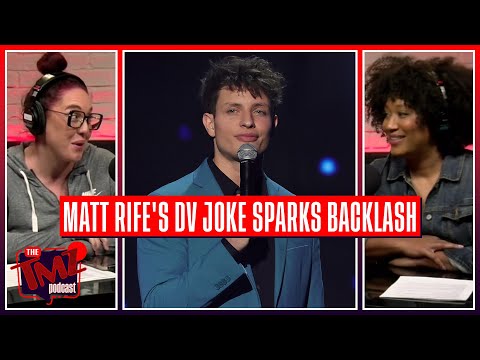 Matt Rife’s Domestic Violence Joke & ‘Apology’ Spark Outrage | The TMZ Podcast