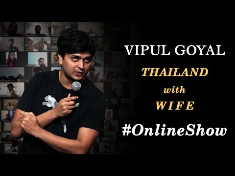 THAILAND with WIFE | ZOOM SHOWS 1.0 | VIPUL GOYAL